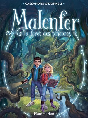 cover image of Malenfer--Terres de magie (Tome 1)--La forêt des ténèbres
